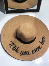 Load image into Gallery viewer, Wish You Were Here Wide Rim Hat
